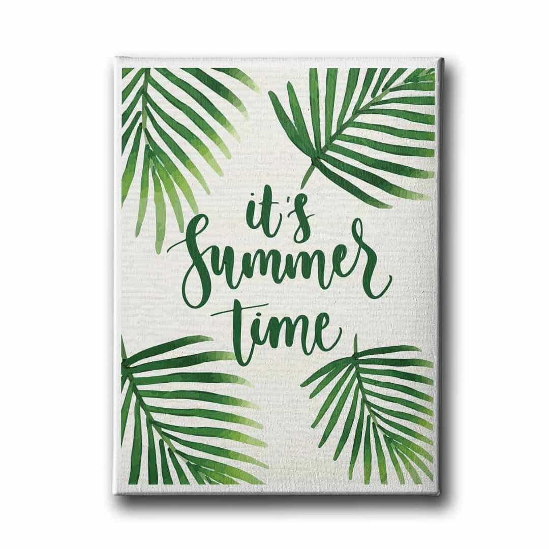 It Is Summer Time Canvas Tablo